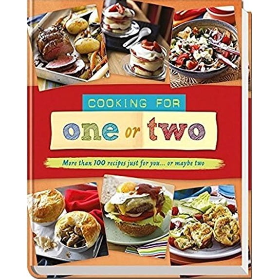 Pre-Owned Cooking for One or Two: More Than 100 Recipes Just for You ... or Maybe Two (Australia Readers Digest) Paperback
