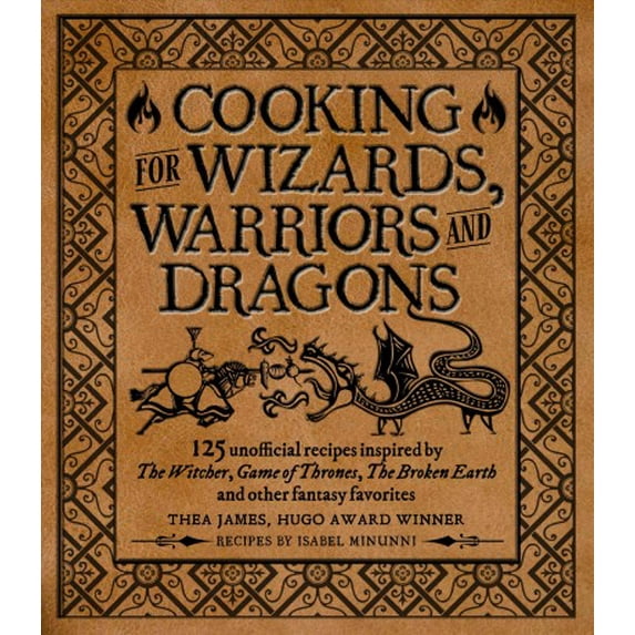 Pre-Owned Cooking for Wizards, Warriors and Dragons
