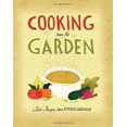 thumbnail image 1 of Pre-Owned Cooking from the Garden: Best Recipes from Kitchen Gardener (Hardcover) 1600852475 9781600852473, 1 of 1