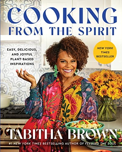 Pre-Owned Cooking from the Spirit: Easy, Delicious, and Joyful Plant-Based Inspirations (Hardcover) 006308032X 9780063080324