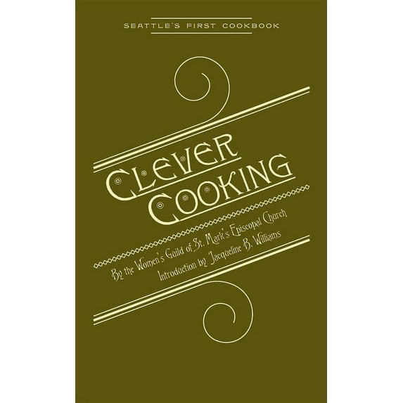 Cooking in America Clever Cooking, (Paperback)