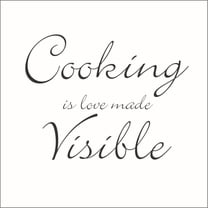 Cooking is Love Made Visible Vinyl Decal - Large