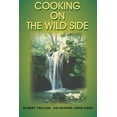thumbnail image 1 of Cooking on the Wild Side (Paperback), 1 of 1