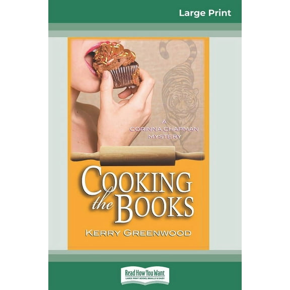 Cooking the Books: A Corinna Chapman Mystery (16pt Large Print Edition), (Paperback)