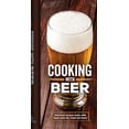 thumbnail image 1 of Pre-Owned Cooking with Beer: Delicious Recipes Made with Lager, Pale Ale, Stout and More (Hardcover) 1639383980 9781639383986, 1 of 1