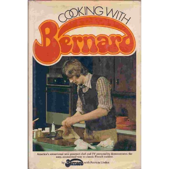 Pre-Owned Cooking with Bernard (Hardcover) 0448119277 9780448119274
