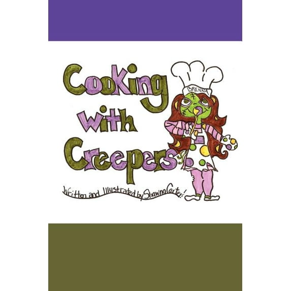 Cooking with Creepers (Paperback)