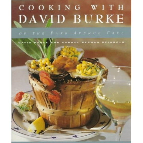 Pre-Owned Cooking with David Burke (Hardcover) 0394583434 9780394583433