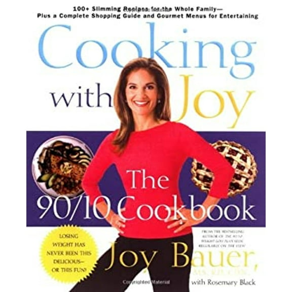Pre-Owned Cooking with Joy: The 90/10 Cookbook (Hardcover) 0312312539 9780312312534