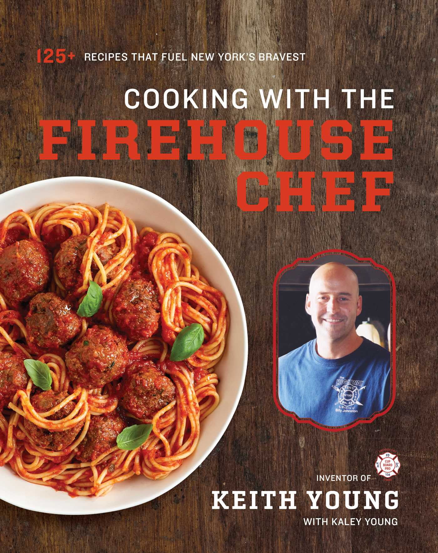Cooking with the Firehouse Chef (Hardcover) - Walmart.com