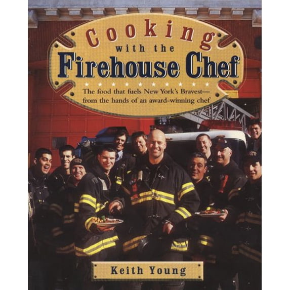 Pre-Owned Cooking with the Firehouse Chef (Paperback) 1557884617 9781557884619