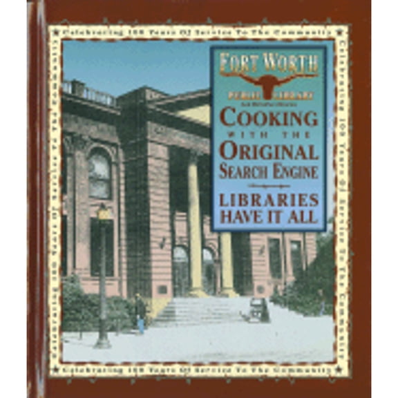 Pre-Owned Cooking with the Original Search Engine: Libraries Have It All (Hardcover 9780971016606) by Metropac