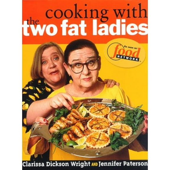 Pre-Owned Cooking with the Two Fat Ladies (Hardcover) 0609603221 9780609603222