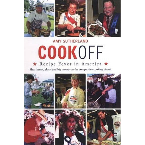 Pre-Owned Cookoff: Recipe Fever in America (Hardcover) 0670032514 9780670032518