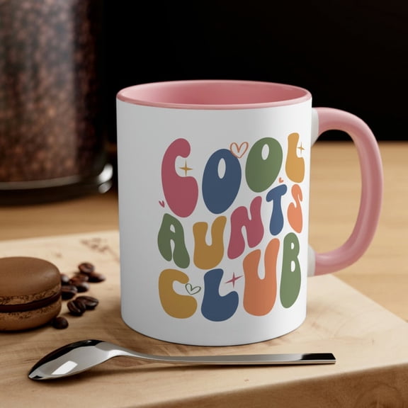 Cool Aun Club Mug, Accenoffee Mug, 11oz, Aunt mug, Aunt Gift, Aunt Birthday Gift, Sister Gif, Auntie mug