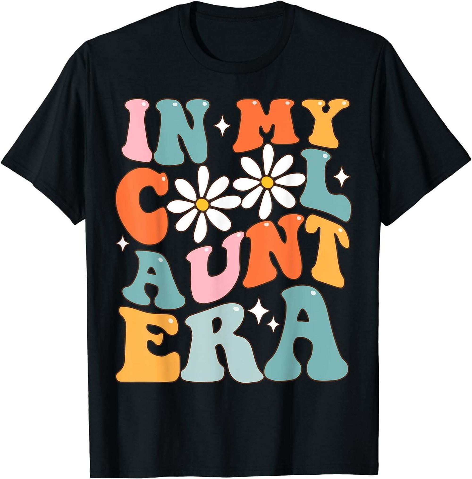 Cool Aunt Era Smile Mother's Day Auntie T-Shirt - Unique Gift for Your ...