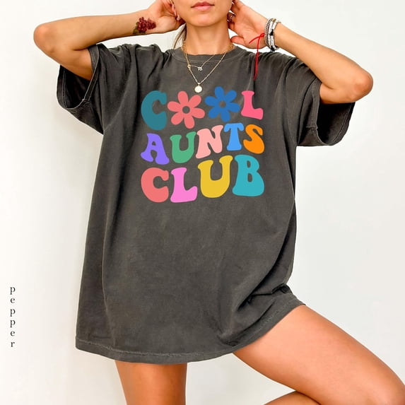 Cool Aunts Club Sweatshirt, Colorful Auntie Shirt, Fun Retro Aunt, Groovy Aunt Crewneck, Cute Oversized Auntie Pullover All Size S-5Xl