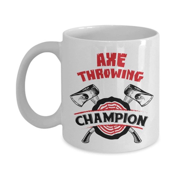 Cool Axe Throwing Champion Coffee & Tea Gift Mug For Men & Women Skilled Axe Throwers Or Competitors Who Join Wood Chopping Competition