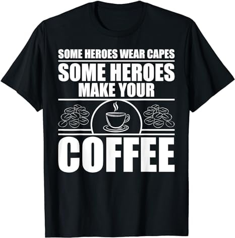 Cool Barista For Men Women Espresso Latte Art Coffee Beans T-Shirt ...