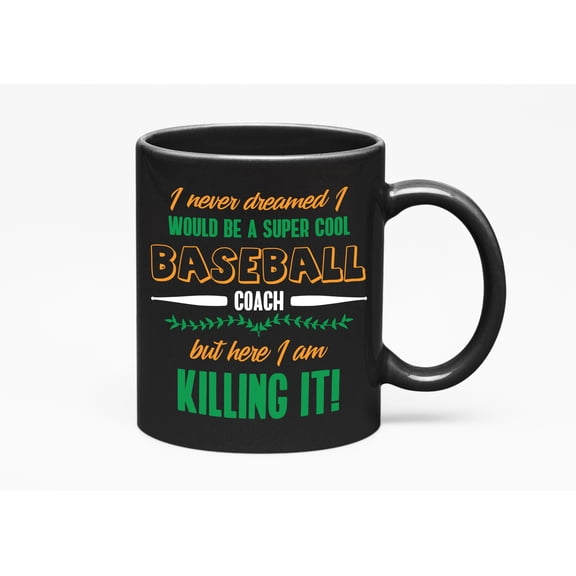 Cool Baseball Coach Cup, Black 11oz Ceramic Mug