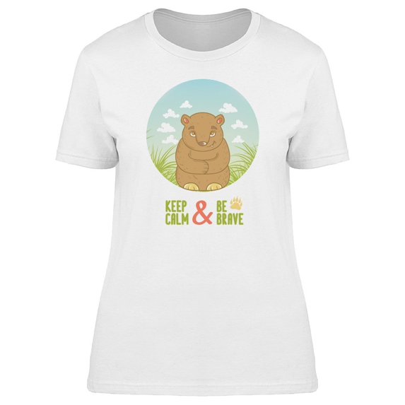 Cool Bear Keep Calm & Be Brave Tee Women's -Image by Shutterstock