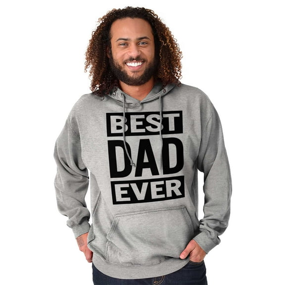 Cool Best Dad Ever Father's Day Hoodie Hooded Sweatshirt Men Brisco Brands L