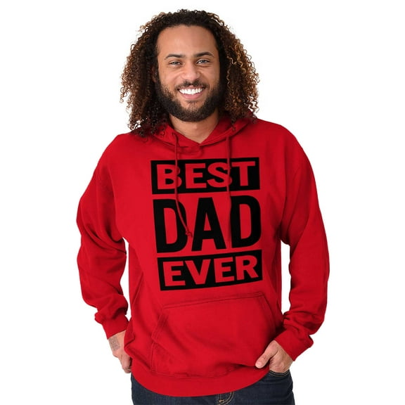 Cool Best Dad Ever Father's Day Hoodie Hooded Sweatshirt Men Brisco Brands S