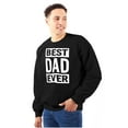 thumbnail image 1 of Cool Best Dad Ever Father's Day Men's Crewneck Sweatshirt Brisco Brands L, 1 of 6