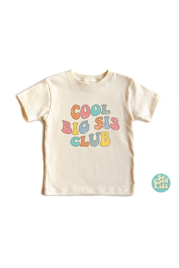 Cool Big Sis Club Shirt, Big Sister Shirt, Big Sis Shirt, Baby Announcement Shirt, Toddler Shirt, Sister Love Shirt, Big Sis Birthday Gift, New Born, Baby Shower Gift, New Parents Gift