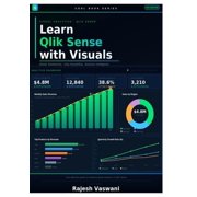 Cool Book Learn Qlik Sense with Visuals Qlik Sense, Book 1, Paperback