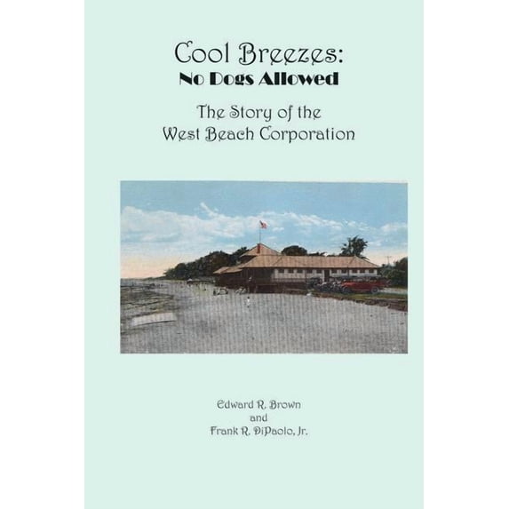 Cool Breezes: No Dogs Allowed, (Paperback)
