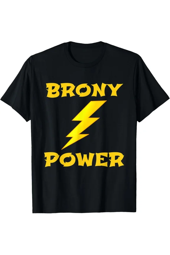 Cool Brony Power Fan Novelty Humor Funny Graphic Unisex T-Shirt up to size 5XL