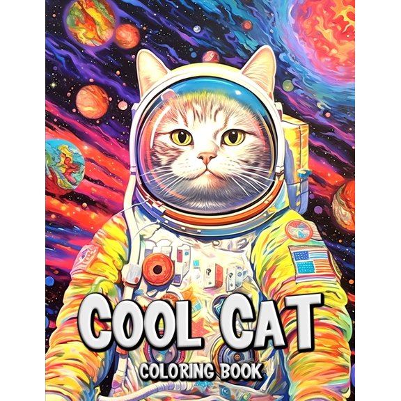 Cool Cat Coloring Book: Unlock Your Creativity with Stylish Cats Dressed in Unique Attires, (Paperback)