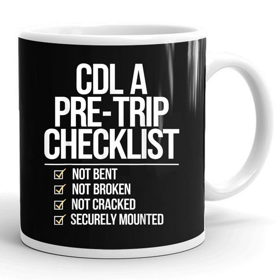 Cool Cdl Trucker Trucking Cdl Truck Driver Gift Ceramic Mug 11oz (White;11oz)