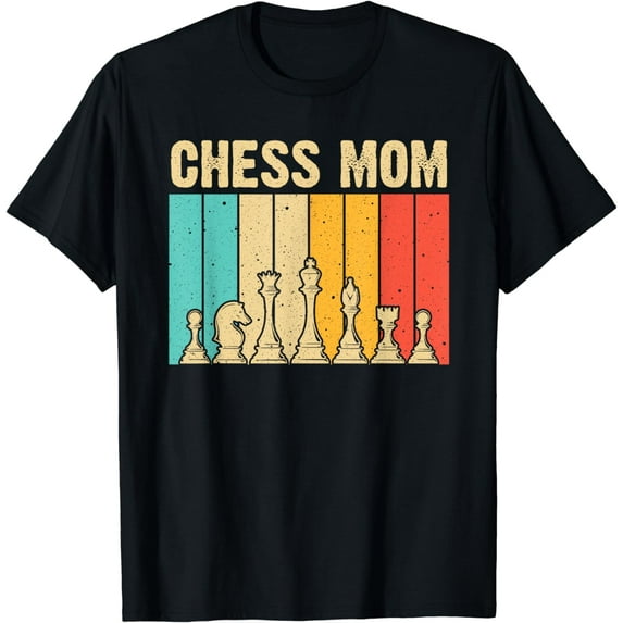 Cool Chess Lover Art For Mom Mother Novelty Chess Player T-Shirt