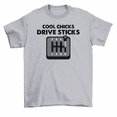 thumbnail image 1 of Cool Chicks Drive Sticks T-Shirt Manual Car Tee Women Unisex, 1 of 2