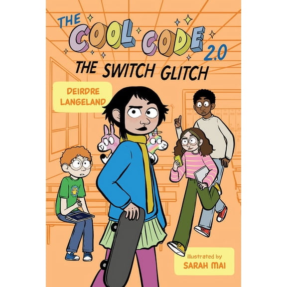 Cool Code The Cool Code 2.0: The Switch Glitch: A Graphic Novel, Book 2, (Paperback)