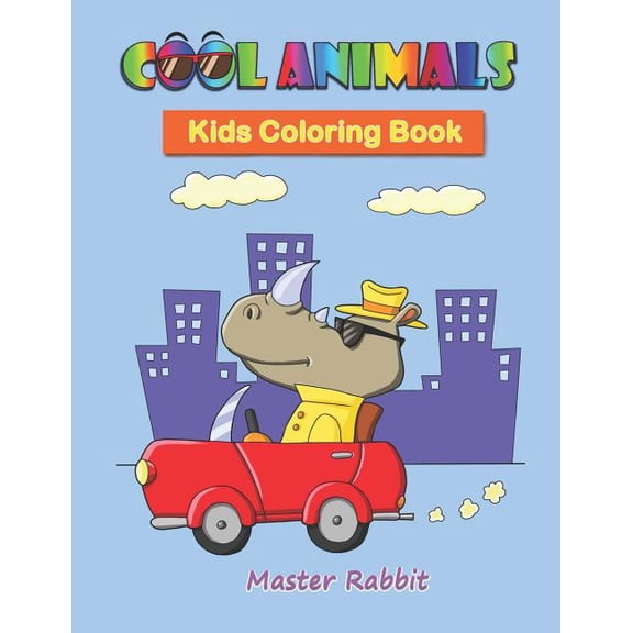 Cool: Cool Animals : Kids Coloring Book (Series #1) (Paperback)