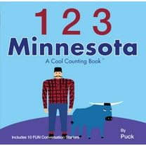 Pre-Owned 123 Minnesota: A Cool Counting Book (Hardcover 9780983812128) by Puck