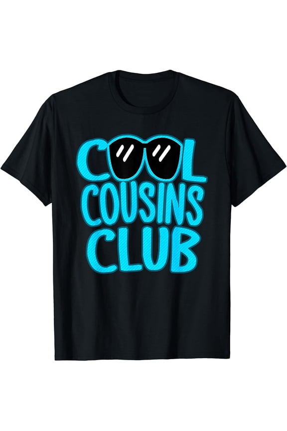 Cool Cousins Club Matching Cousin Crew Funny Girls Boys Kids T-Shirt, Unisex T-Shirt