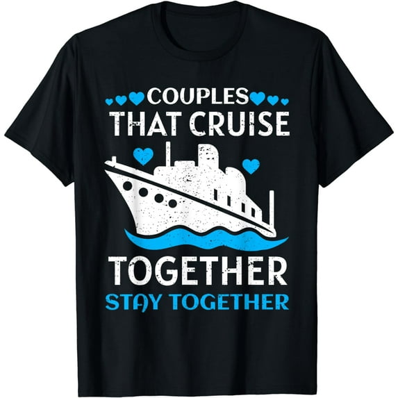 Cool Cruise Couple Art Men Women Cruise Ship Boat Vacation T-Shirt