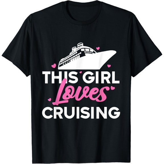 Cool Cruise Design For Women Girls Family Cruise Cruising T-Shirt