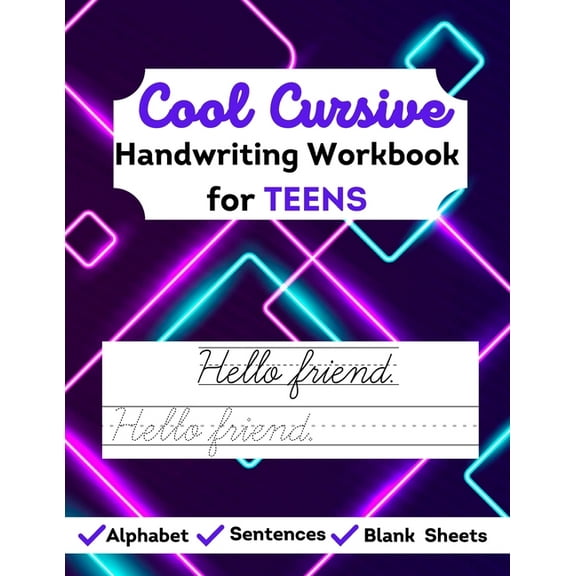 Cool Cursive Handwriting Workbook for Teens: Learn & Practice cursive, letter tracing & sentences (suitable for beginner adults) (Paperback)