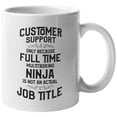 thumbnail image 1 of Cool Customer Support Coffee & Tea Gift Mug for Sales Associate or Agent (11oz), 1 of 3