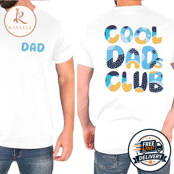 Cool Dad Club T-Shirts, Dad Shirt, Father's Day Tee, Daddy Birthday Gift