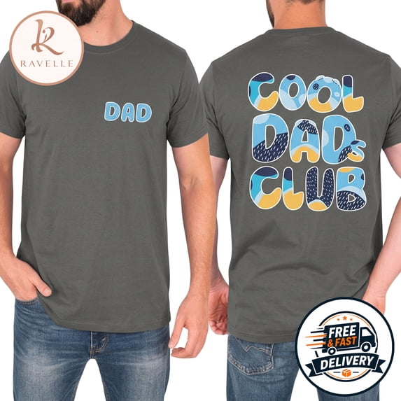 Cool Dad Club T-Shirts, Dad Shirt, Father's Day Tee, Daddy Birthday Gift