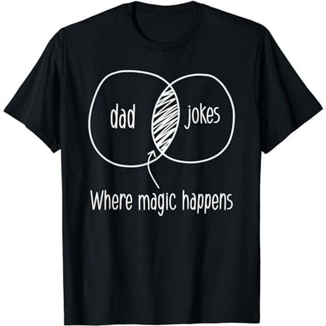 Cool Dad Jokes Where Magic Happens Venn diagram Fathers day T-Shirt