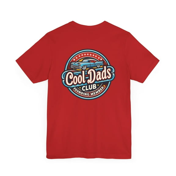 Cool Dads Club Founding Member, Cotton Short Sleeve T-Shirt, XS-5XL