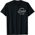 thumbnail image 1 of Cool Dads Club T-Shirt, 1 of 3