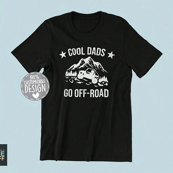Cool Dads Go Off-Road T-Shirt Funny Gift Off Road R, SxS Side-By-Side UTV Shirt Dad, Uni010